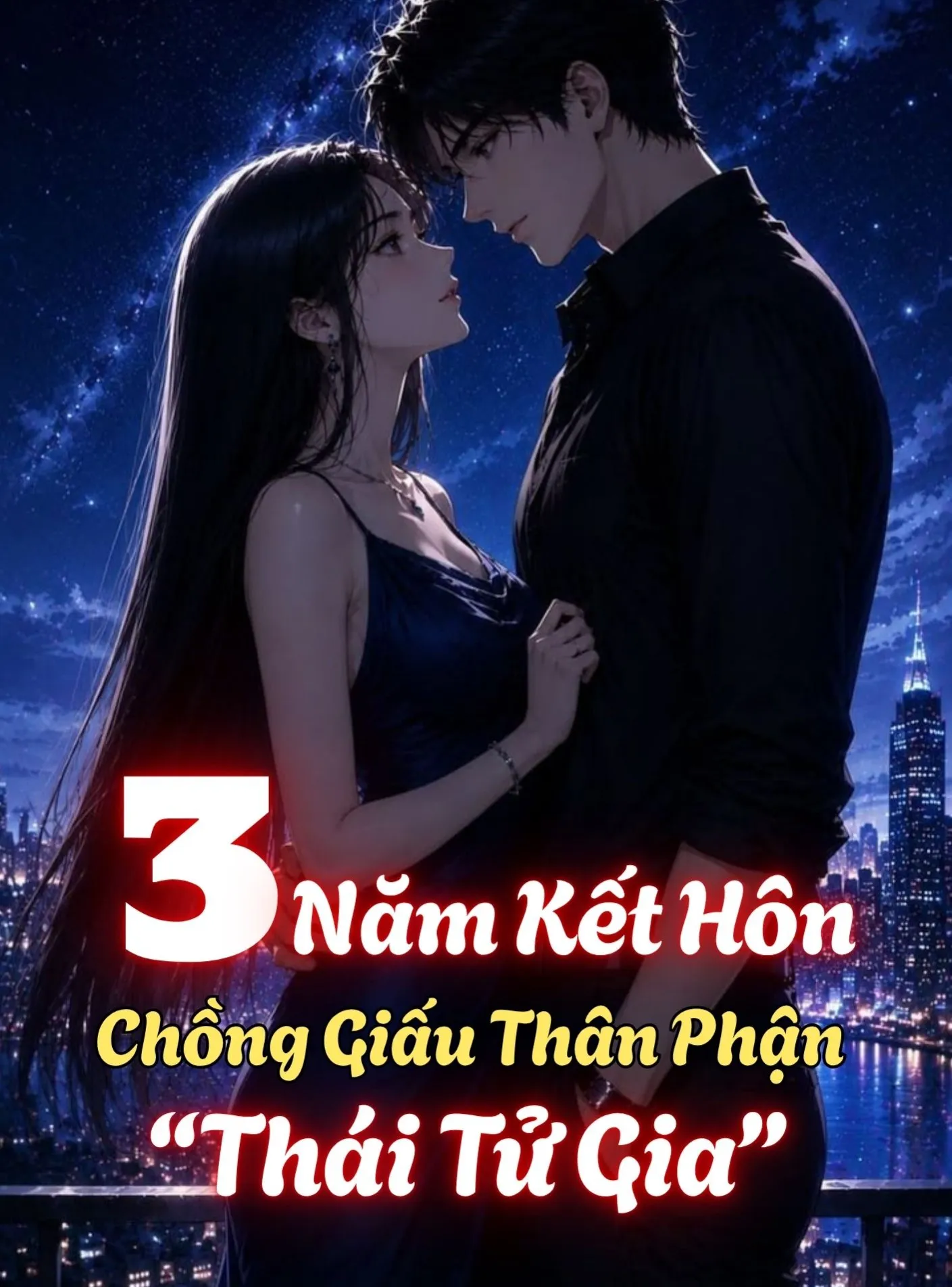 3 Năm Kết Hôn Chồng Giấu Thân Phận Thái Tử Gia
