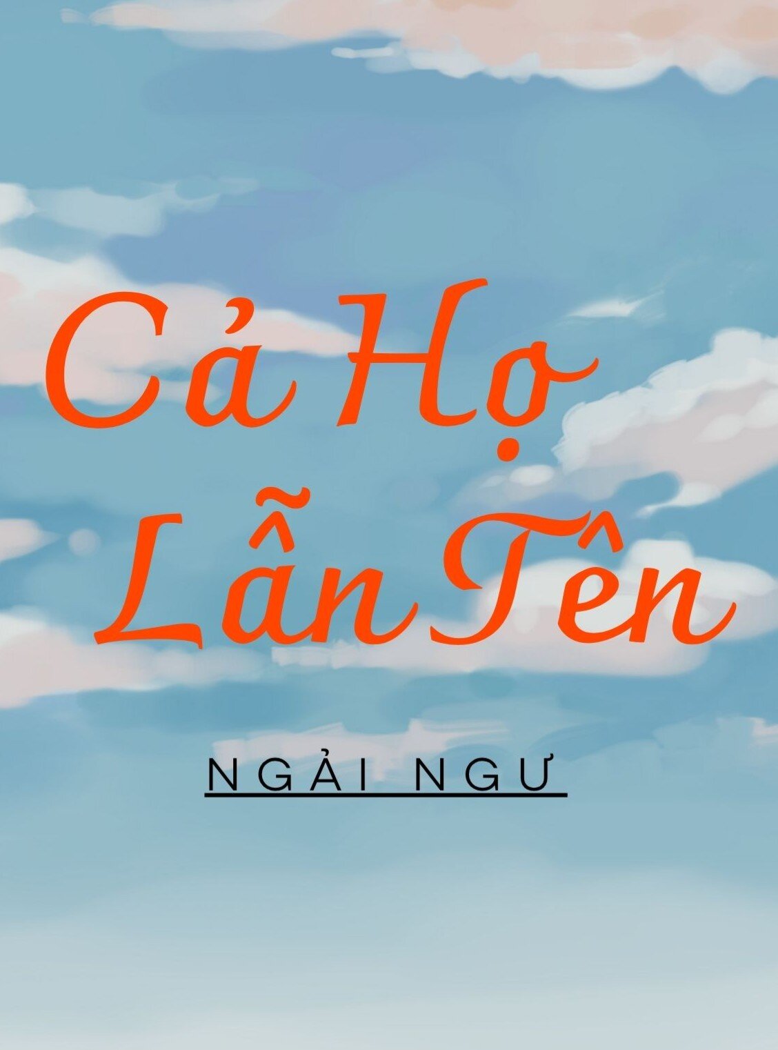 Cả Họ Lẫn Tên