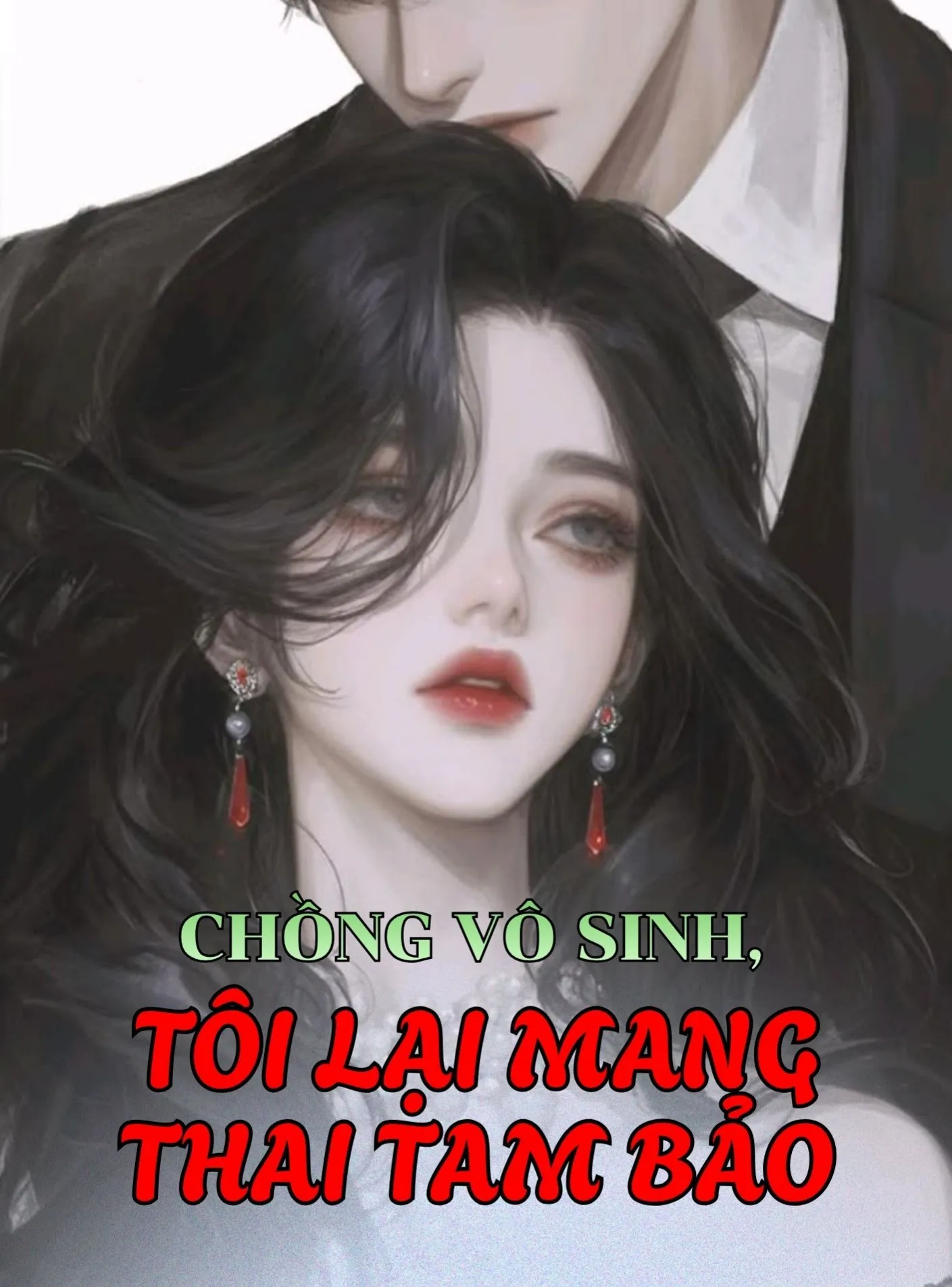 Chồng Vô Sinh, Tôi Lại Mang Thai Tam Bảo
