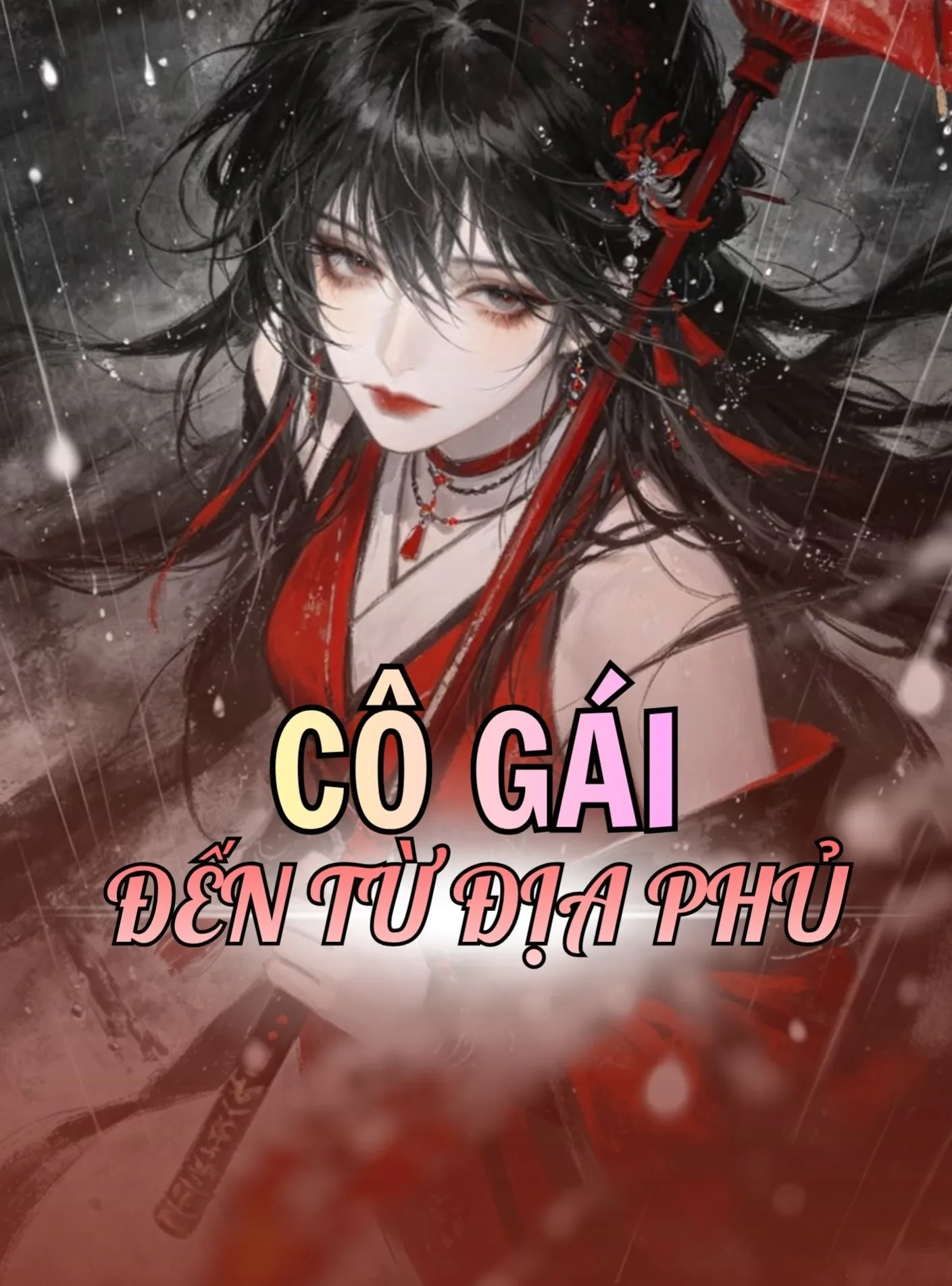 CÔ GÁI ĐẾN TỪ ĐỊA PHỦ