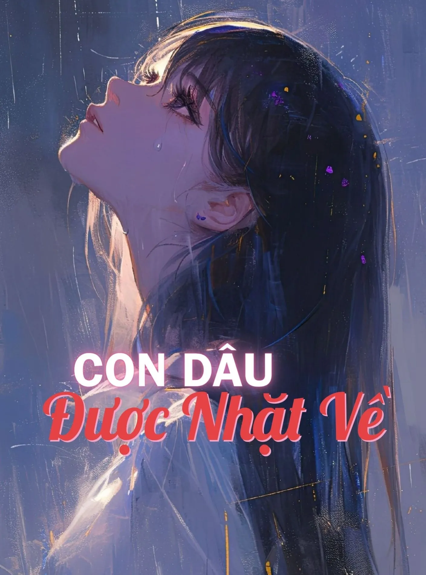 Con Dâu Được Nhặt Về