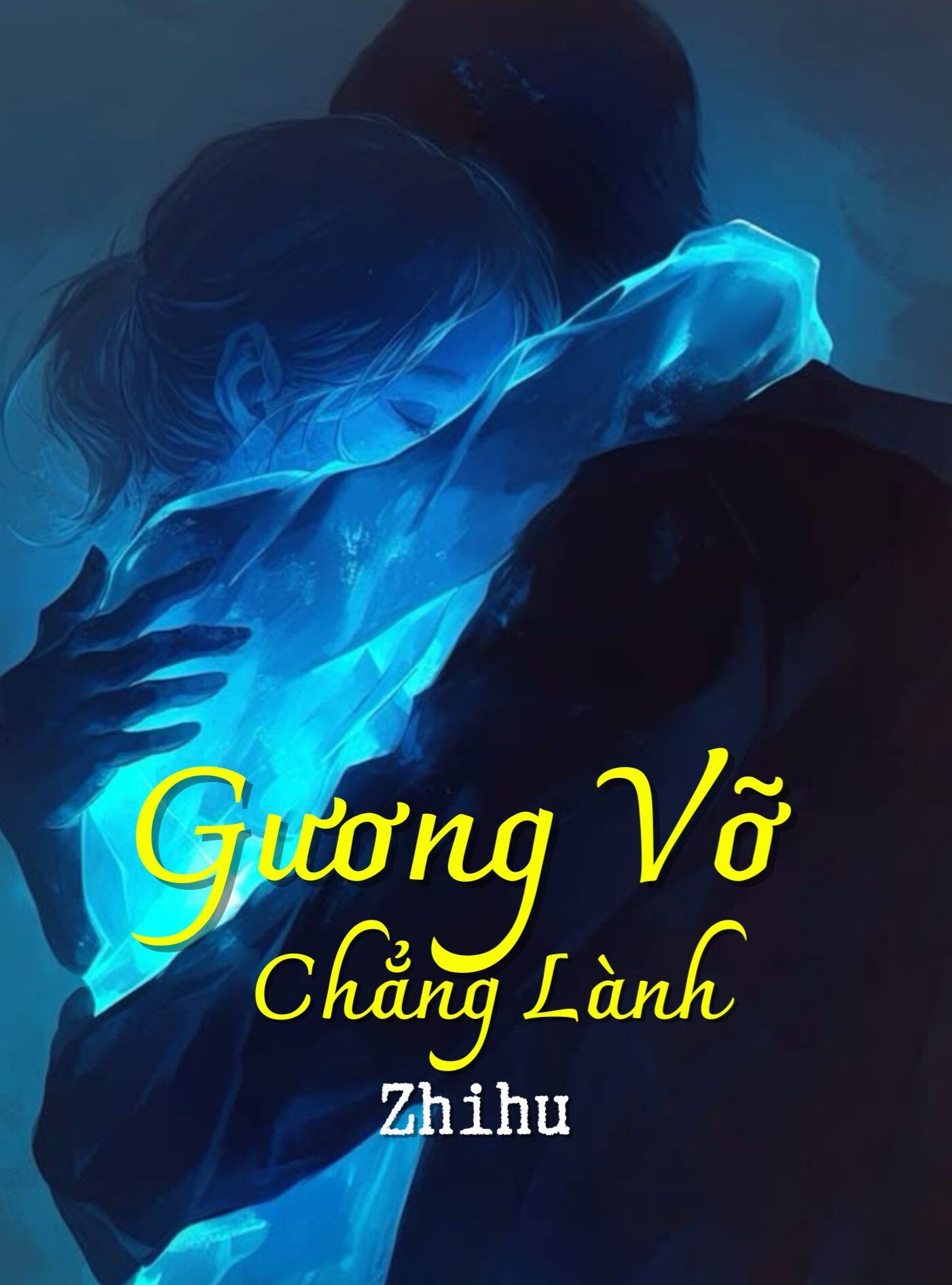 Gương Vỡ Chẳng Lành