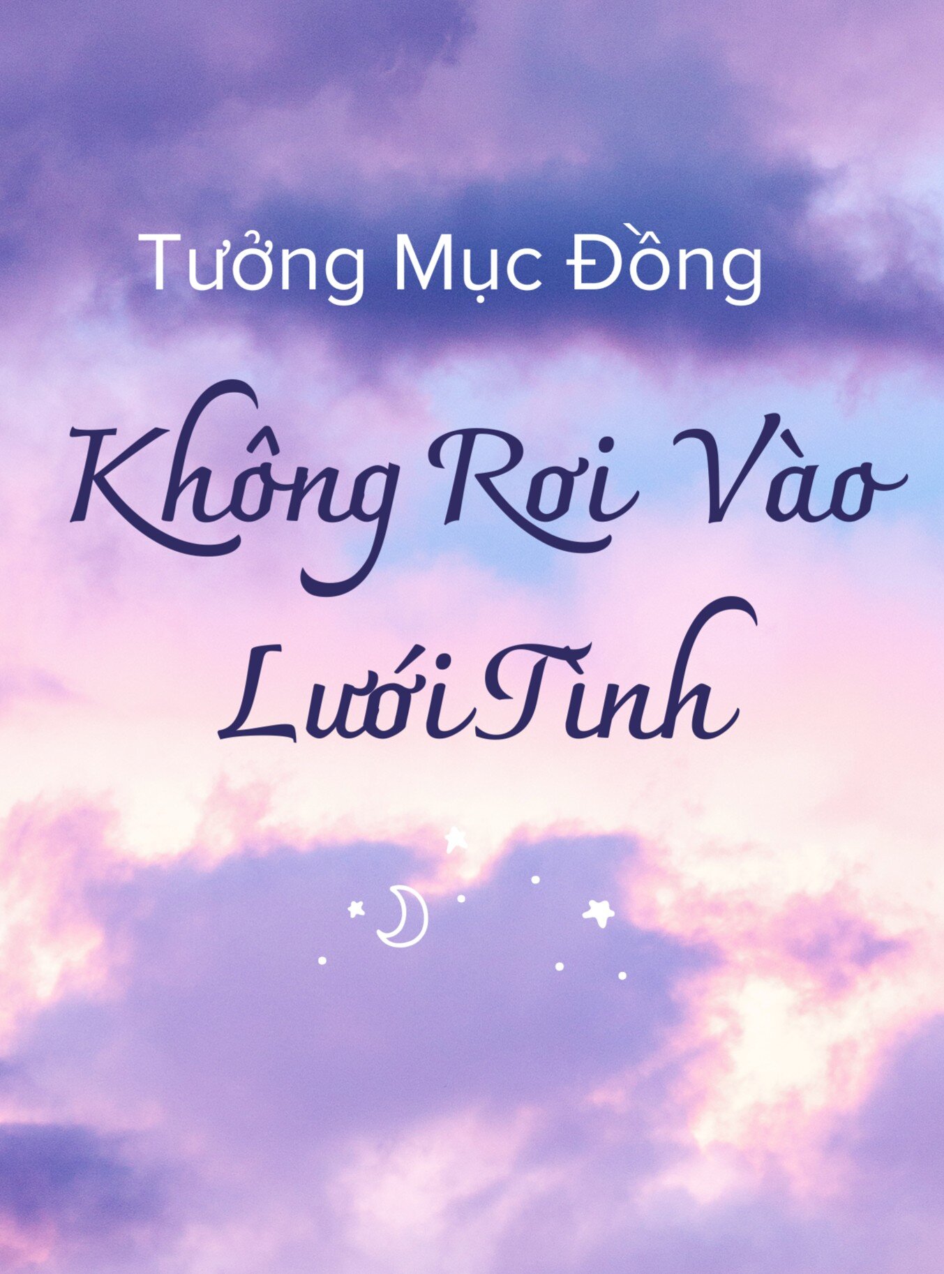 Không Rơi Vào Lưới Tình