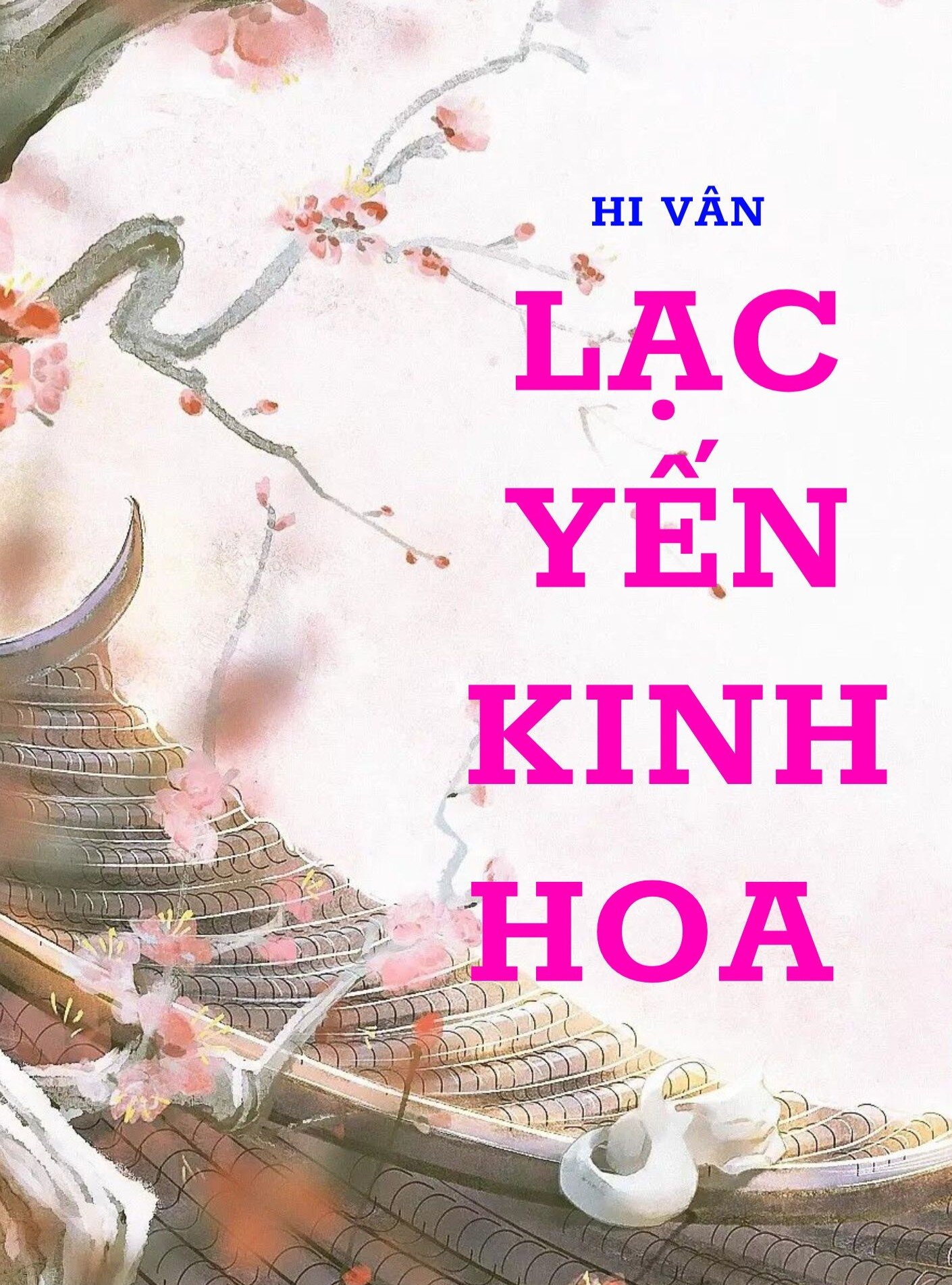 Lạc Yến Kinh Hoa