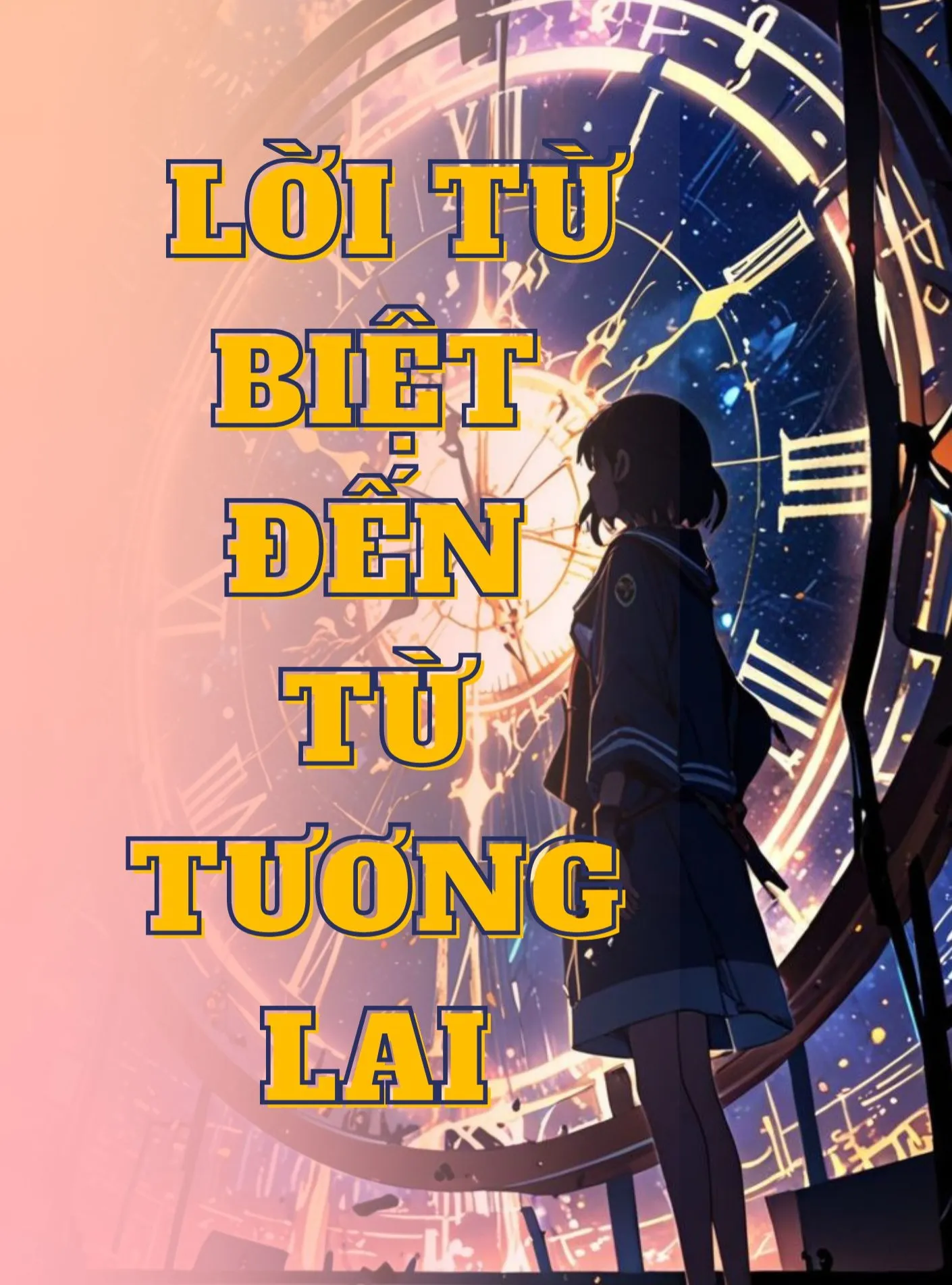Lời Từ Biệt Đến Từ Tương Lai