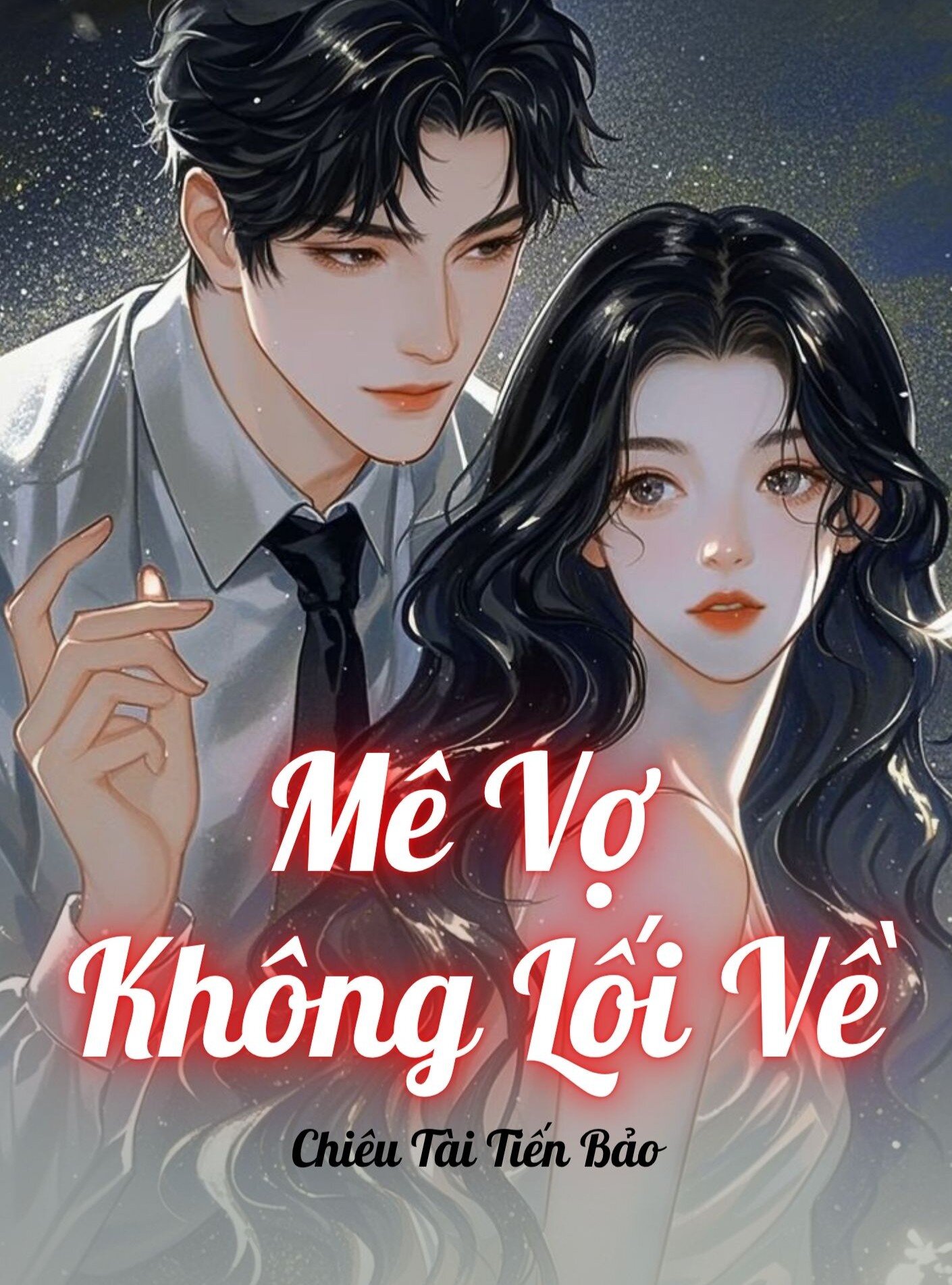 Mê Vợ Không Lối Về