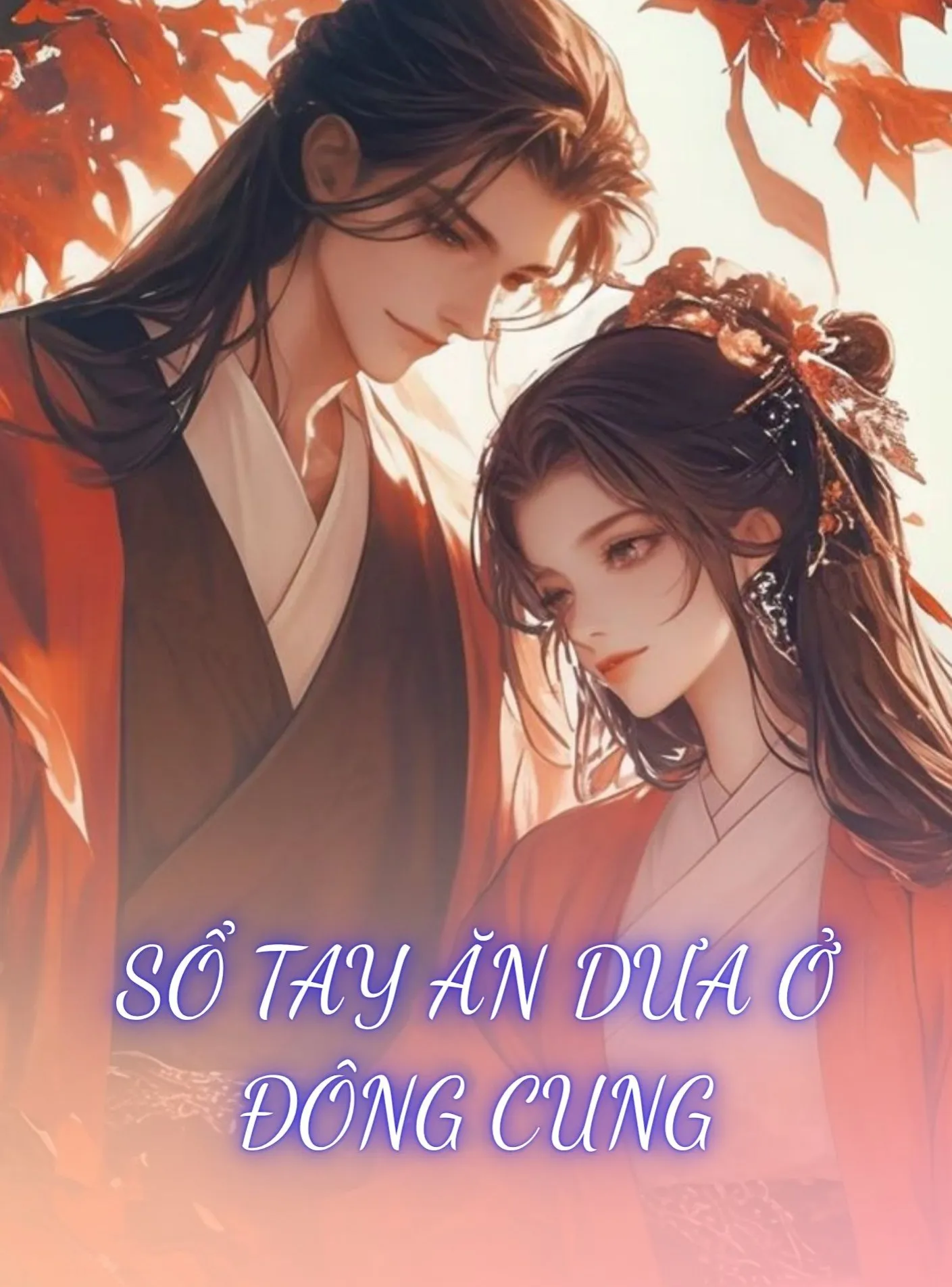 SỔ TAY ĂN DƯA Ở ĐÔNG CUNG