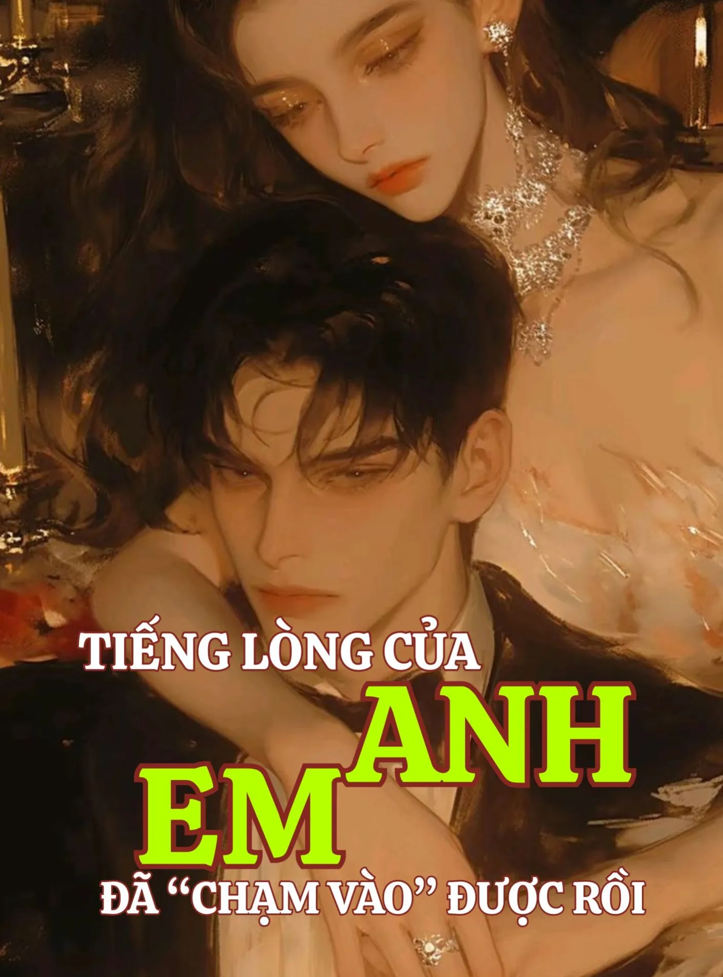 Tiếng Lòng Của Anh, Em Đã 'Chạm Vào" Được Rồi